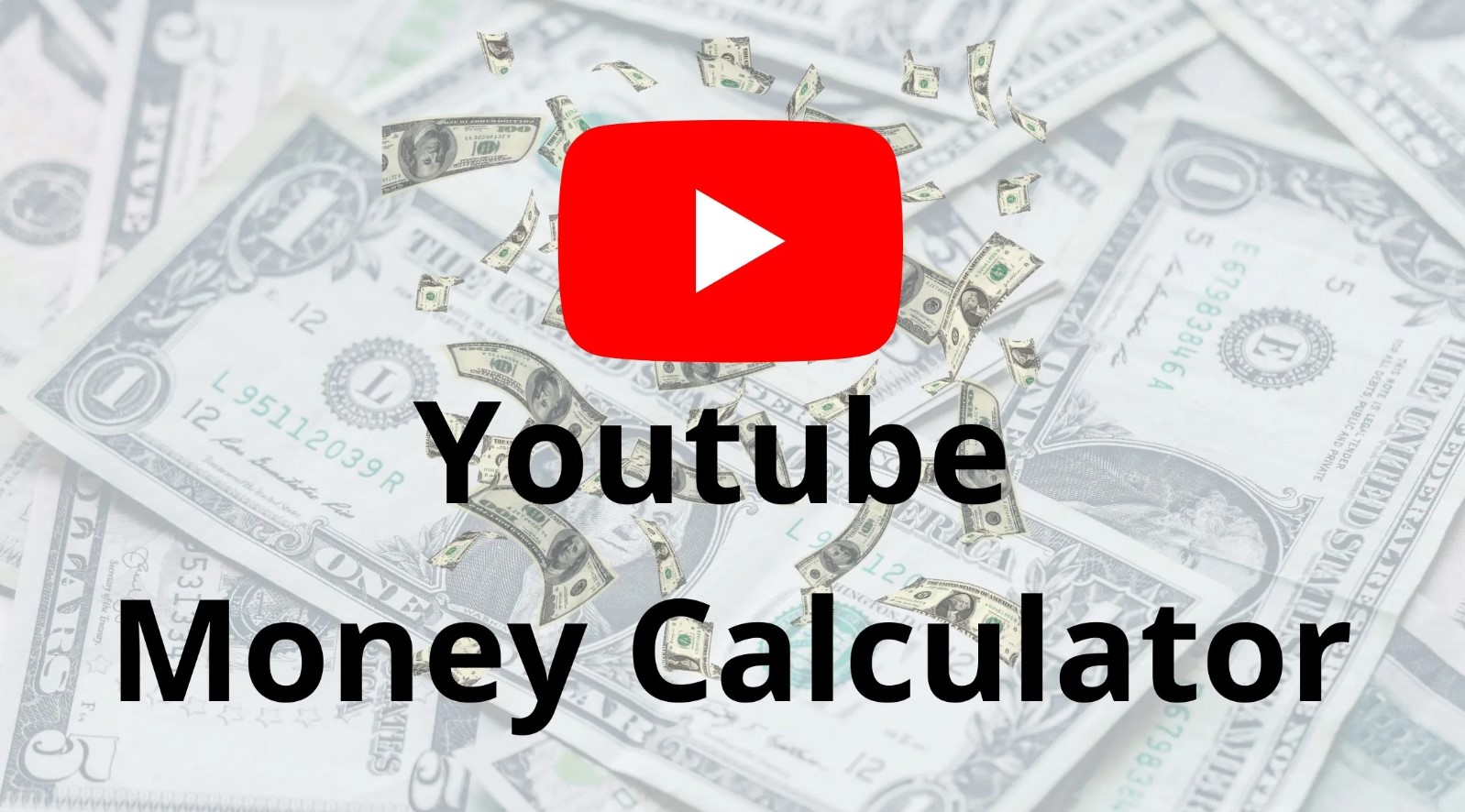 How to Use a YouTube Money Calculator