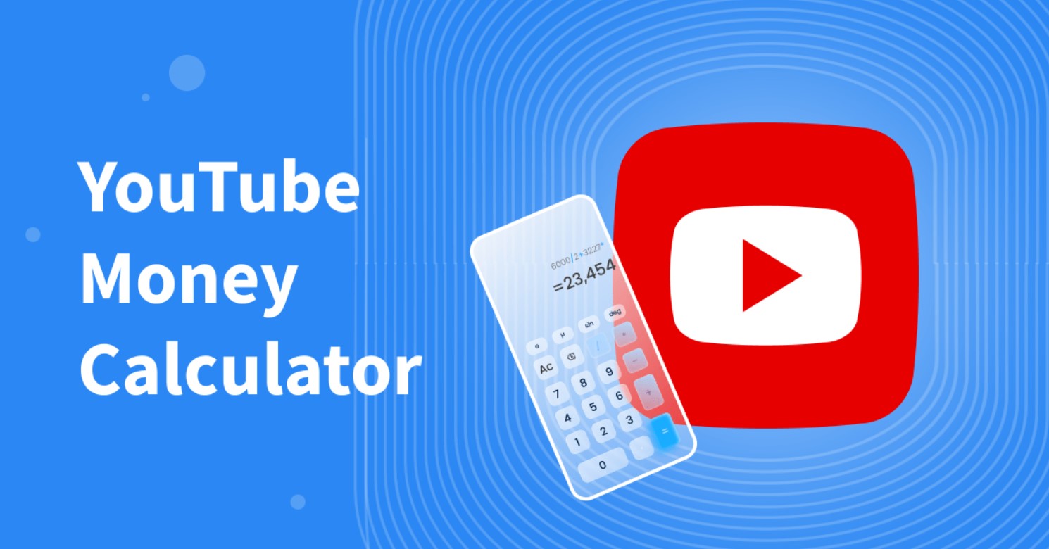 YouTube Money Calculator